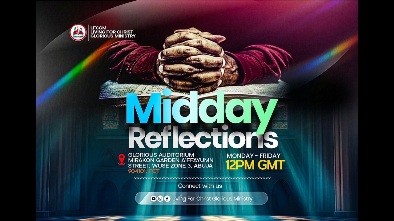🔴LFCG MINISTRY | MIDDAY REFLECTIONS 🔥 23th, FEBRUARY 2026