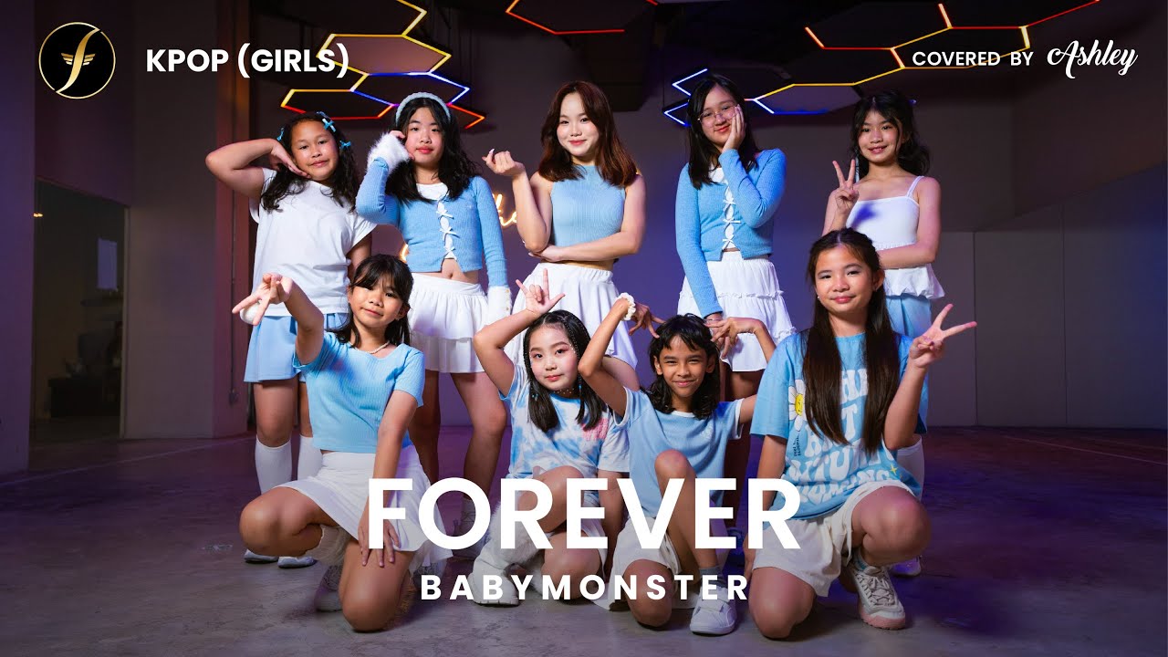 KPOP (GIRLS)｜ BABYMONSTER ‘FOREVER’ Dance Cover