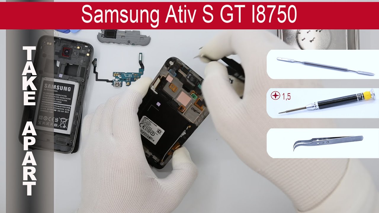Как разобрать 📱 Samsung Ativ S GT-I8750 Разборка и ремонт