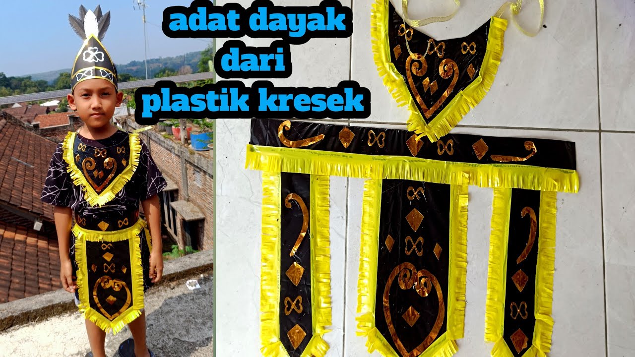 cara membuat kostum karnaval adat dayak dari plastik kresek - kostum karnaval cowok