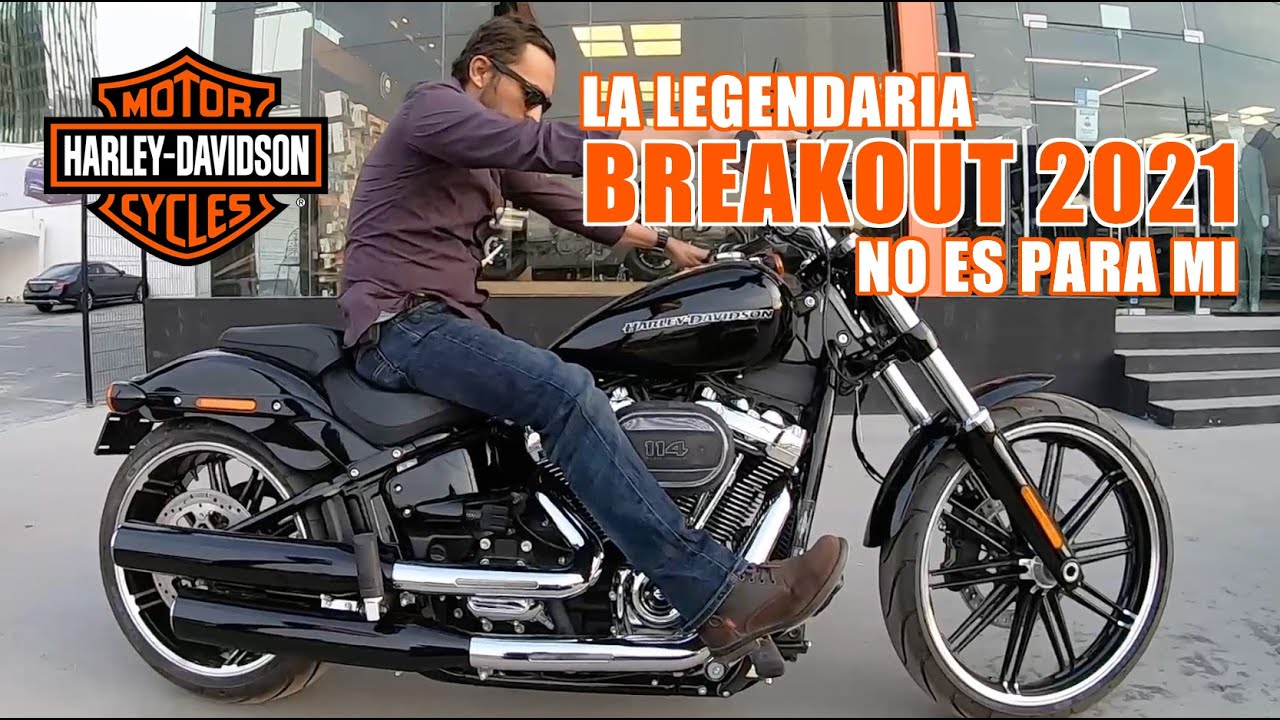 HARLEY BREAKOUT 2021