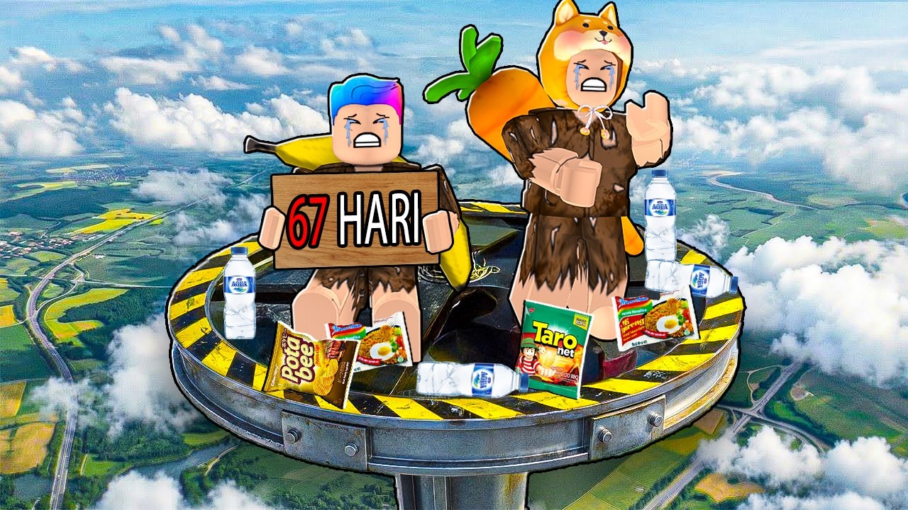 AKU DAN SKOBI TERJEBAK DI ATAS AWAN SELAMA 30 HARI DEMI 1 JUTA ROBUX!!