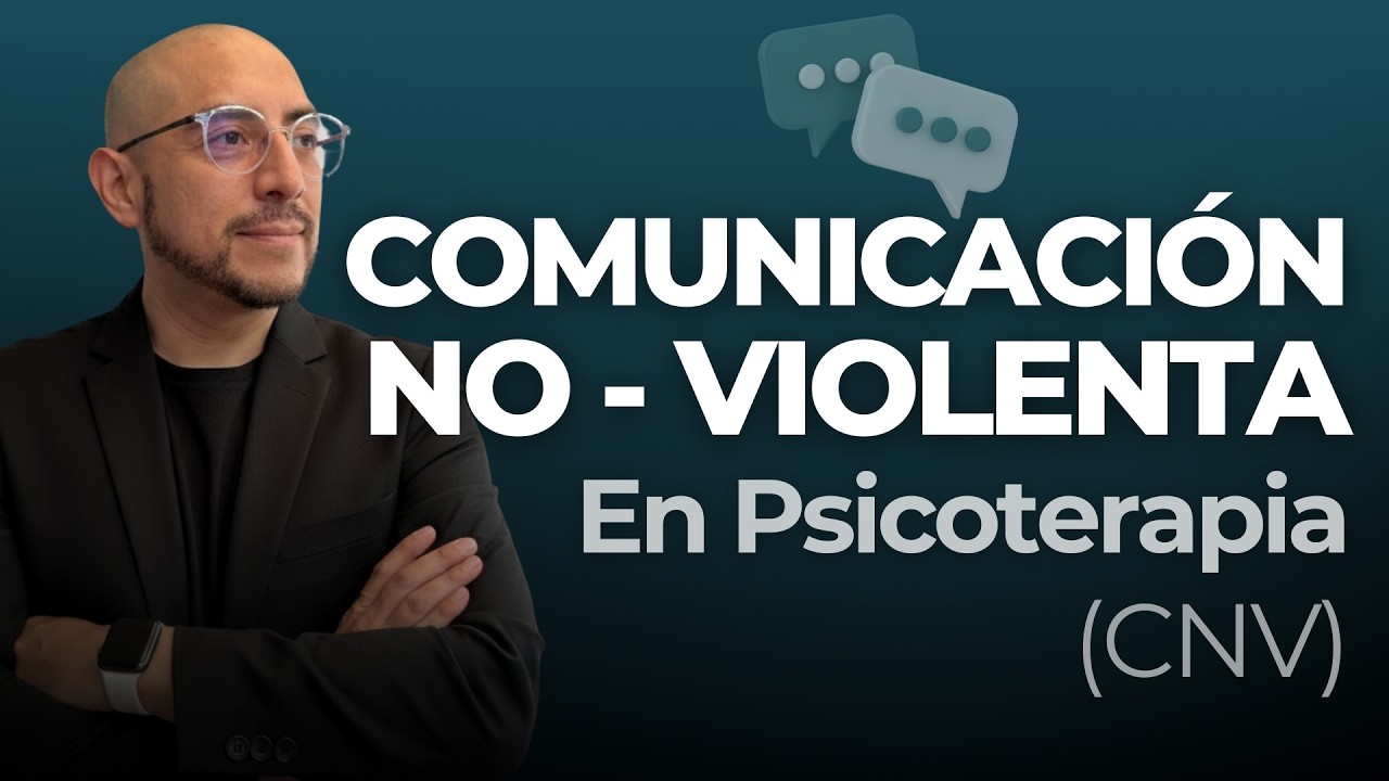 Neurociencia y Comunicación No Violenta en Terapia: Lo Que Nadie Te Enseña