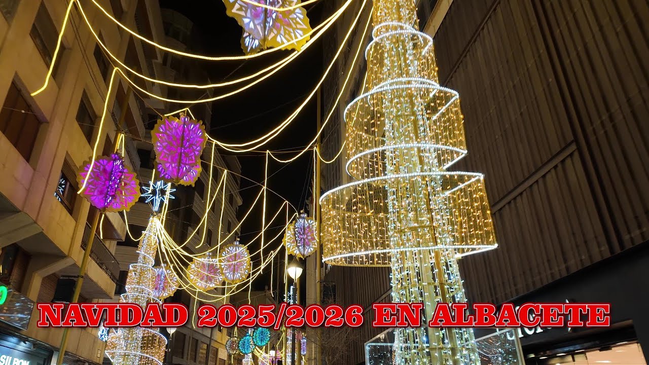 Navidad 2025/2026 en Albacete