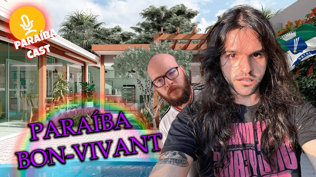 UM PARAÍBA NO PEDAÇO | PARAÍBA CAST #04