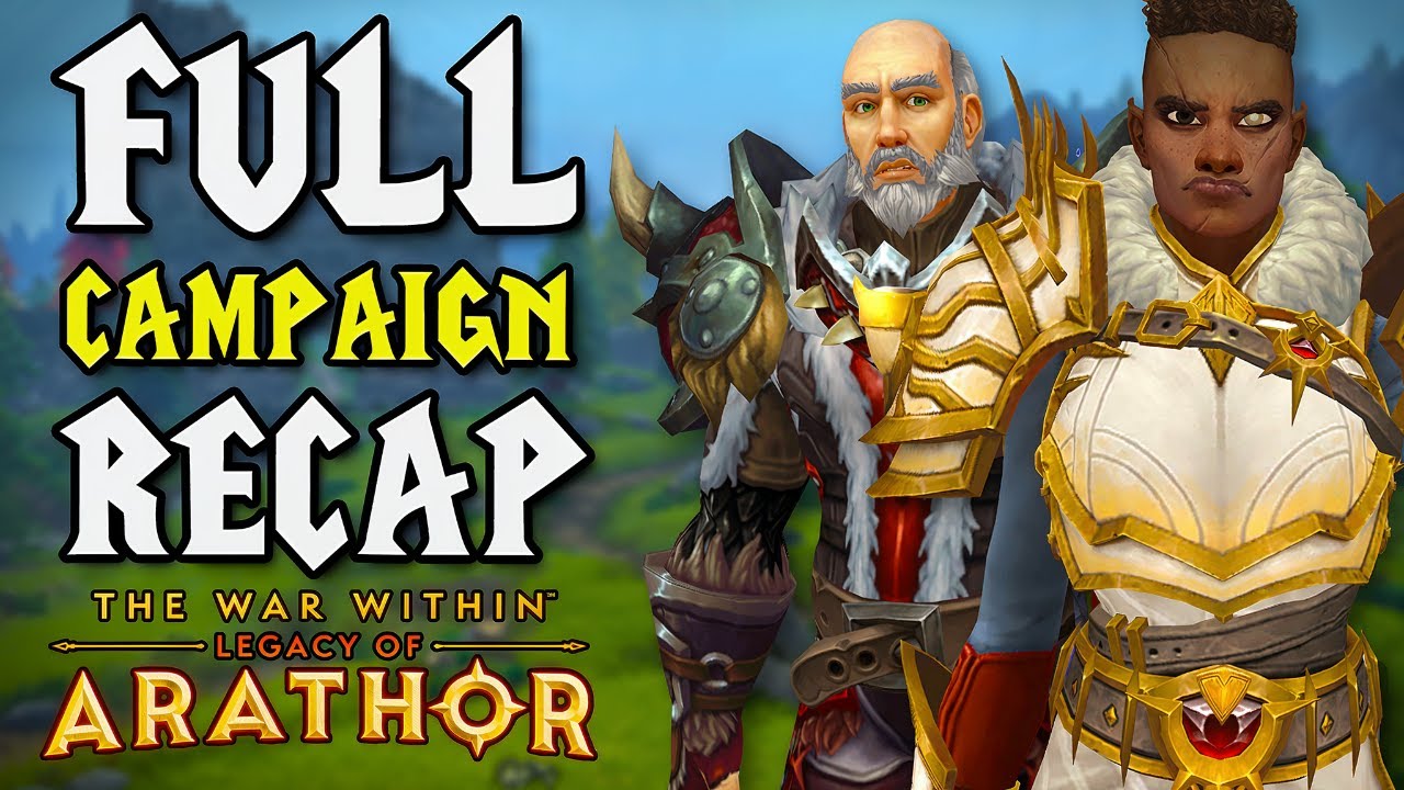 The War Within: Legacy of Arathor Storyline (World of Warcraft Lore)