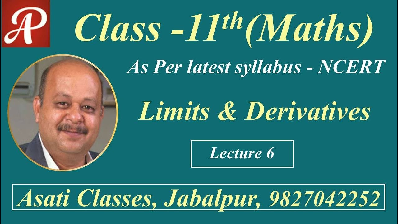 Limits and Derivatives | Lecture 6 | Class 11th | As per latest syllabus NCERT