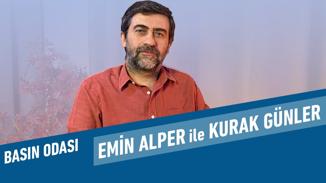 Emin Alper ile Kurak Günler | Basın Odası #5