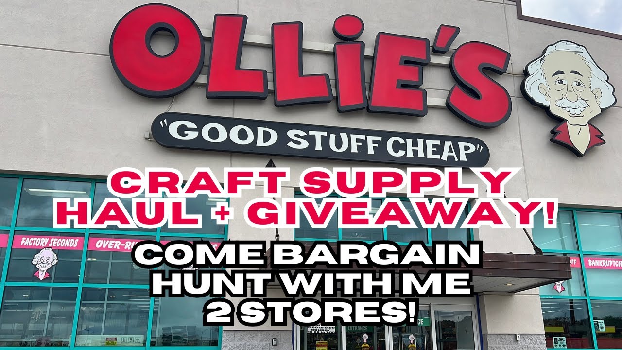 💥 Ollie’s CRAFT HAUL Madness! 2 Stores + Giveaway for Crafty Goodies!