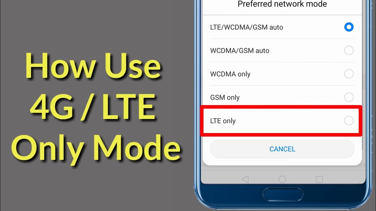 How To  Enable 4G/ LTE Only Mode On Any Android