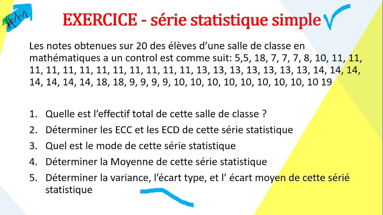 Exercice pratique no=1 : Série statistique simple à un caractère