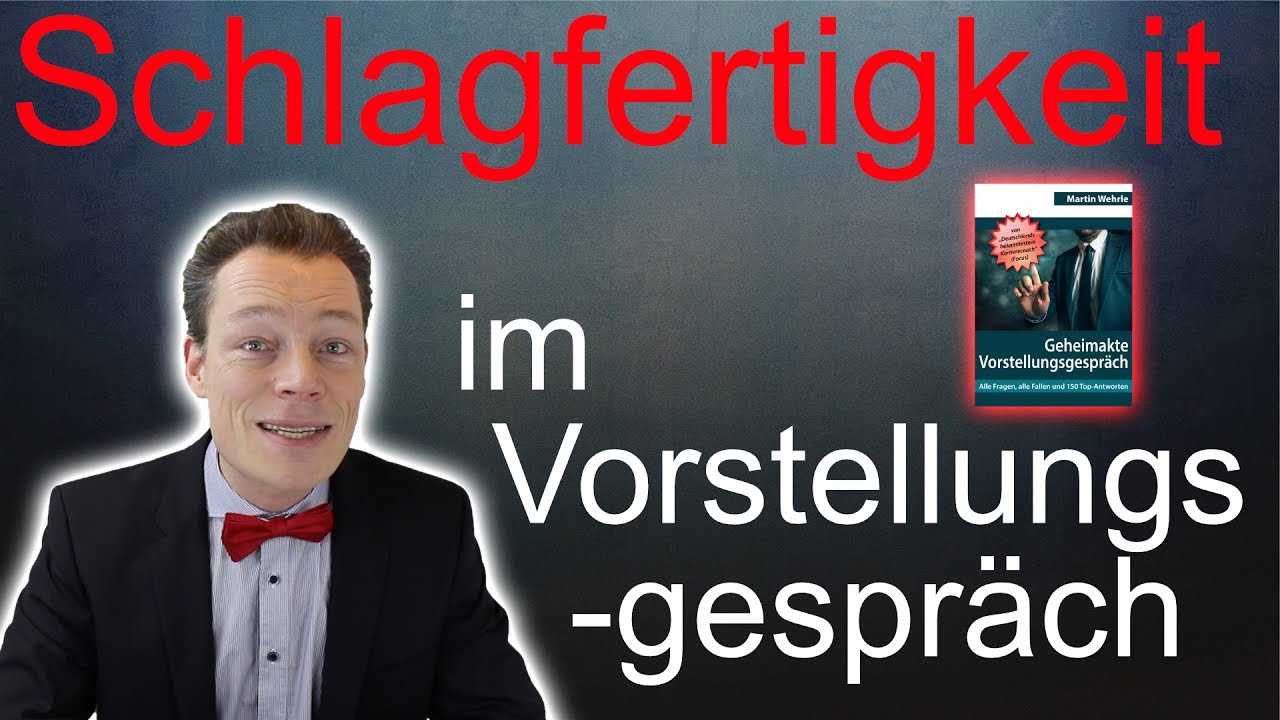 Schlagfertigkeit im Vorstellungsgespräch: 5 geniale Antwort-Tipps fürs Vorstellungsgespräch //Wehrle