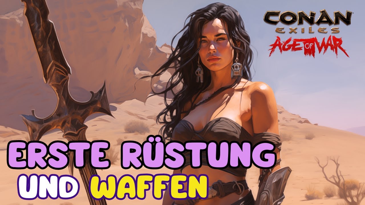 Von der Stein- in die Eisenzeit | Conan Exiles Anfänger Guide 2023/24 | Teil 2