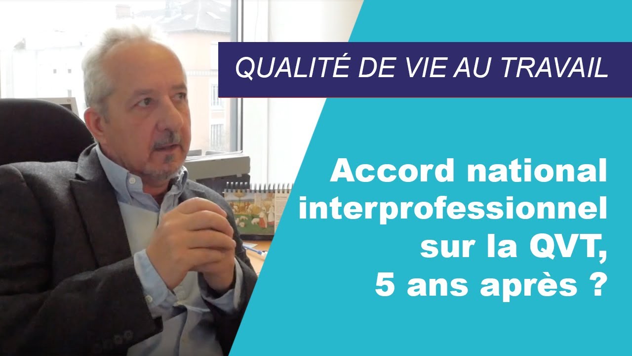 ANI sur la Qualité de vie au travail : 5 ans après, quels effets dans les entreprises ?