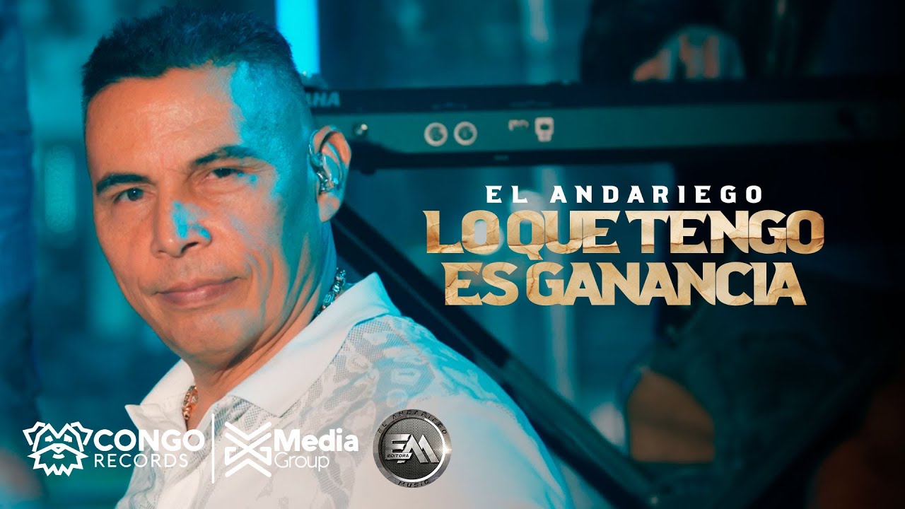 Lo Que Tengo Es Ganancia - El Andariego (Video Oficial)