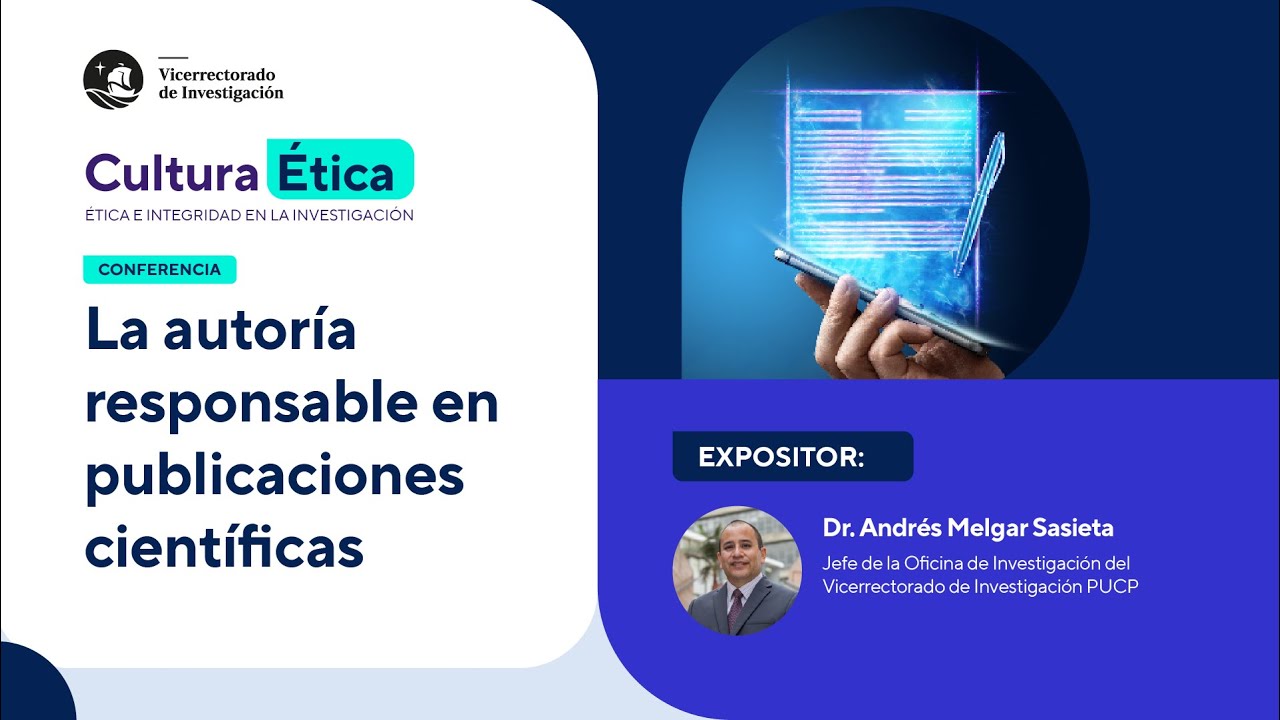 #CulturaÉtica | La autoría responsable en publicaciones científicas