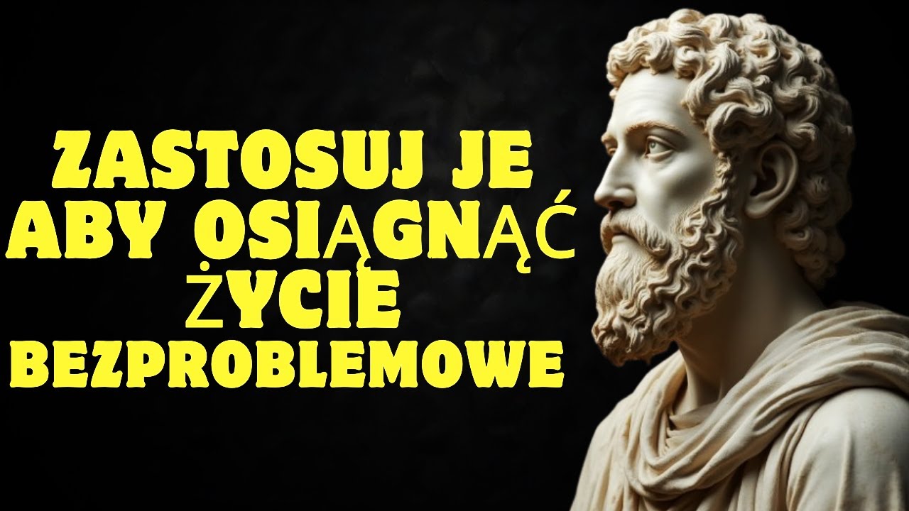 Stoickie zasady osiągnięcia życia bezproblemowego | Stoicyzm