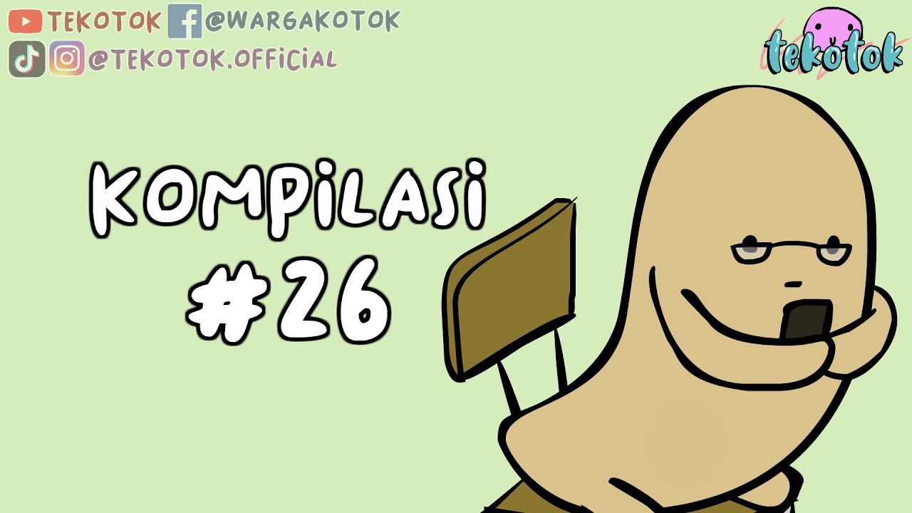 Kompilasi Tekotok #26