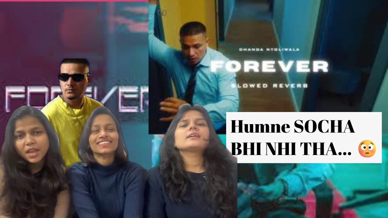 Dhanda Nyoliwala – FOREVER Reaction | Hardest Track of 2025? | Desi Drill 🔥 | Naive Girls Reaction