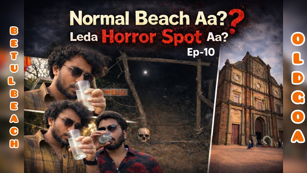 Beach entrance entha bayam karamga vuntadha😨EP-10 #thefoodclub182  #goa #horror #trending #travel 