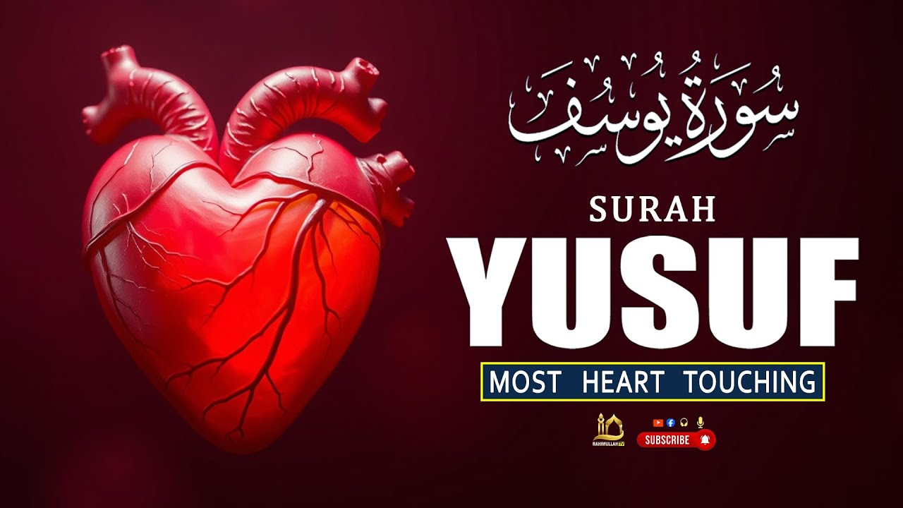 Most Beautiful Surah Yusuf سورة يوسف | Pregnant Mothers And Sisters, Listen Up | Rahimullah TV