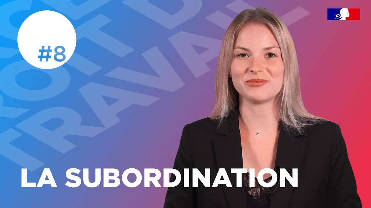 La subordination | Web série droit du travail
