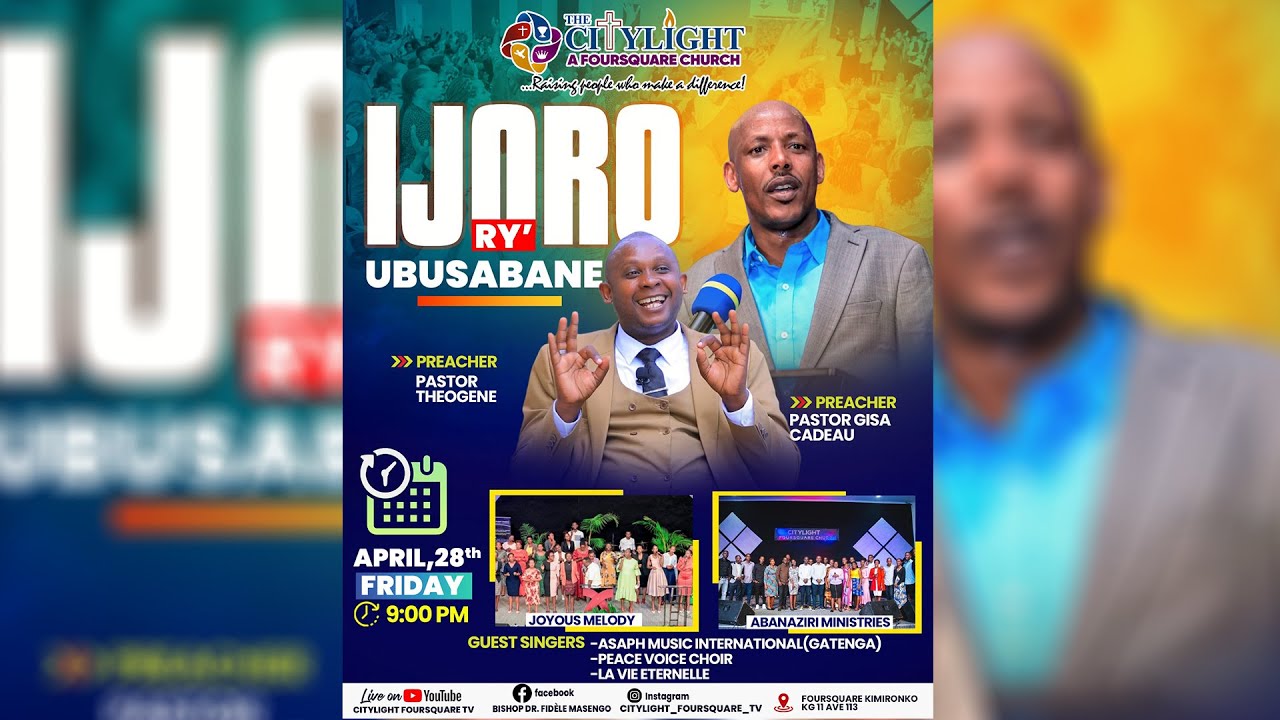 🔴LIVE | FOURSQUARE TV II IJORO RY'UBUSABANE HAMWE NA PASTOR THEOGENE & REV. CADEAU - 28.04.2023