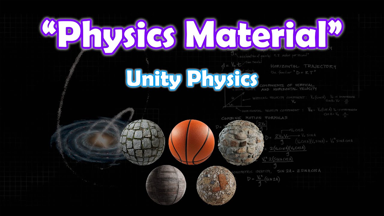 ما هي الـ Physics Material 🤨 - الفيزياء في يونيتي