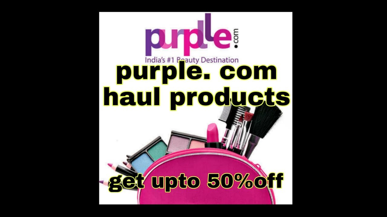 Purple. Com haul unboxing and get upto 50%off.