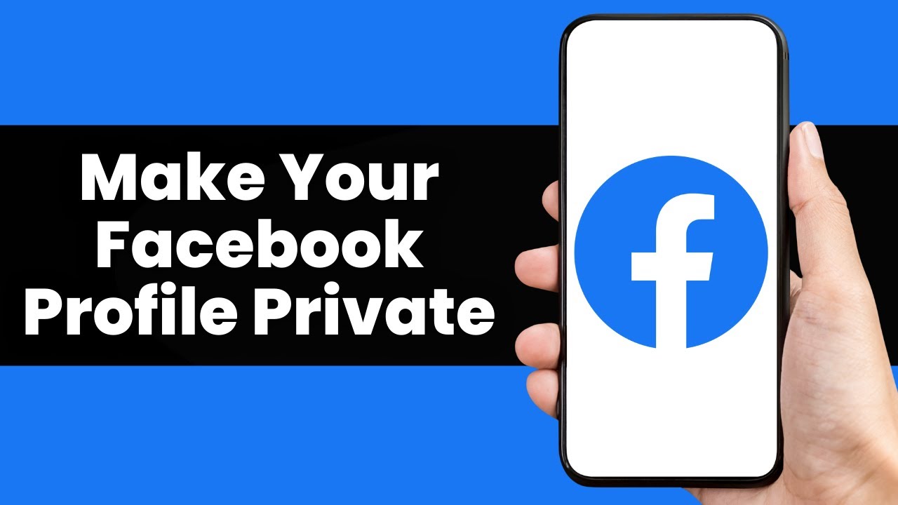How to Make Your Facebook Profile Private (2026 Full Guide)