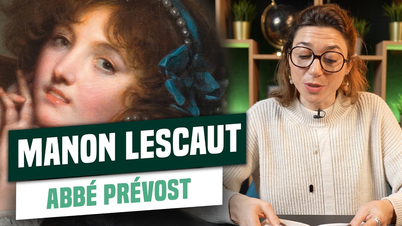 ANALYSE ULTIME de MANON LESCAUT - Bac de français 2025