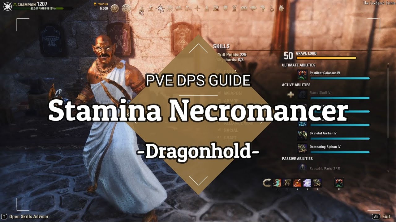ESO - Stam Necro Guide - 94.7k DPS - EZ rotation - Dragonhold