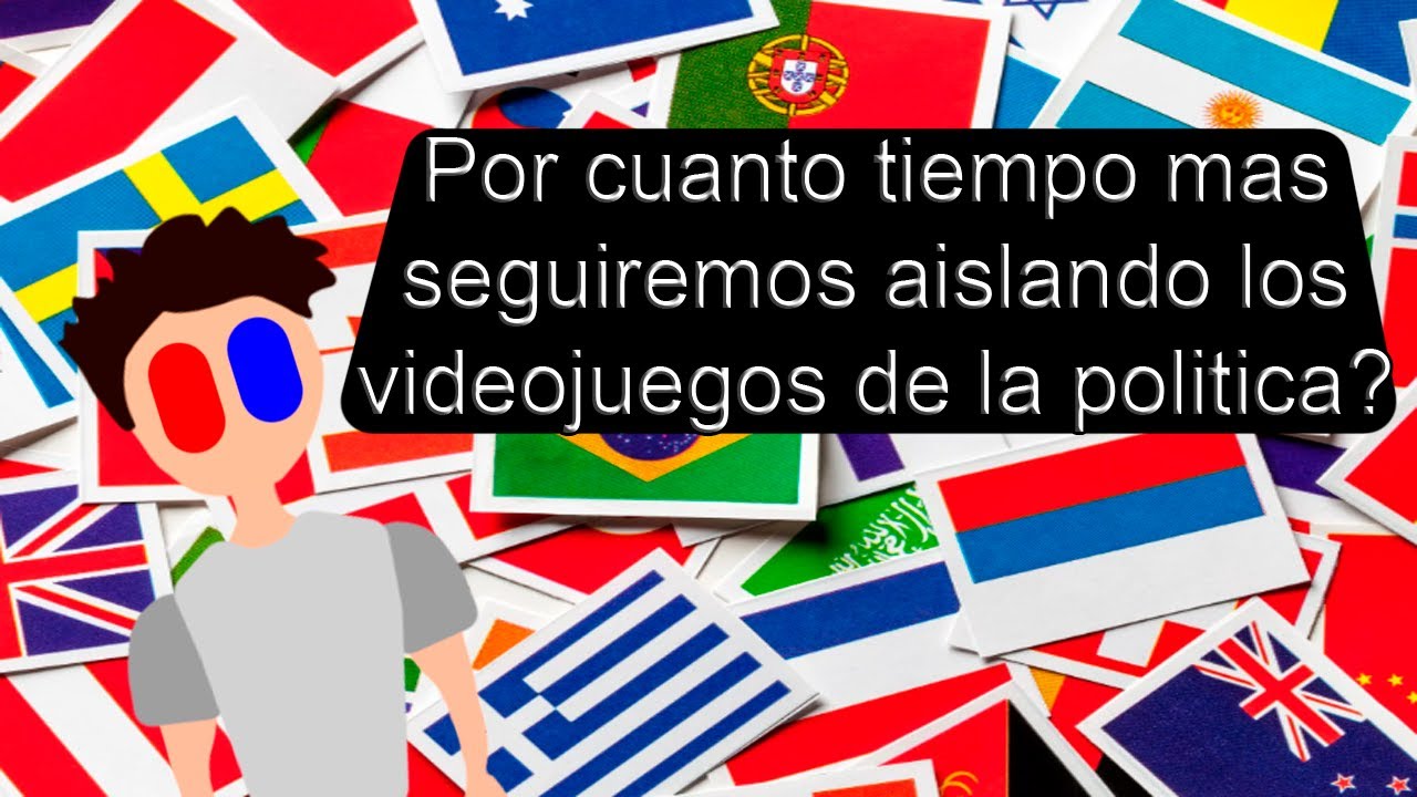 Por cuanto tiempo mas seguiremos aislando los video juegos de la política?