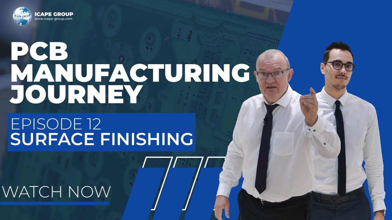 PCB Journey Episode 12, Surface Finishing