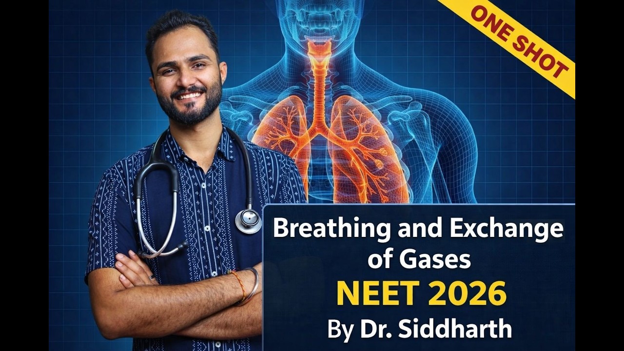 Breathing and Exchange of Gases | Human Respiratory System in One shot | NEET 2026