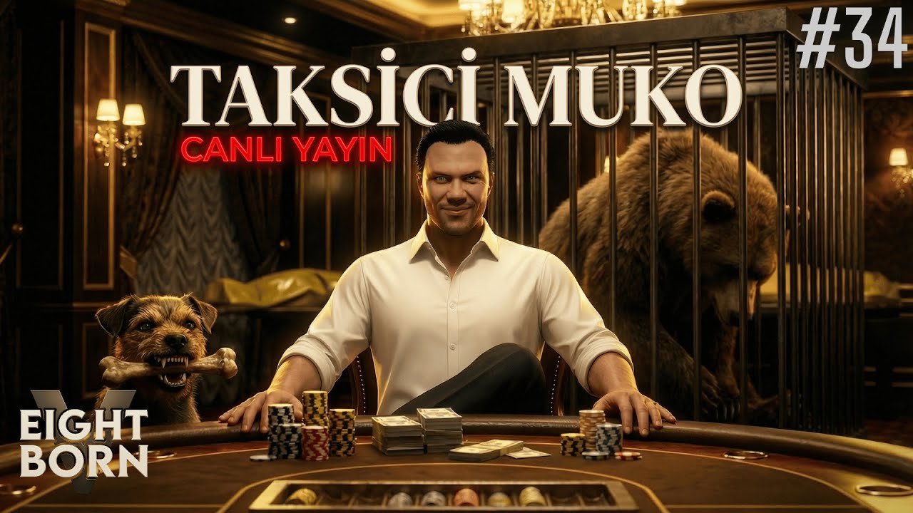 KAZANANLAR BAHANE ÜRETMEZ | TAKSİCİ MÜKO | EightbornV Next | Bölüm 34