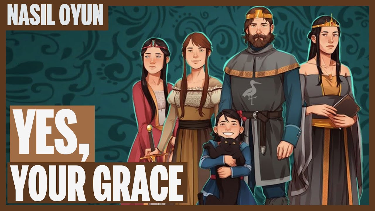 KRAL DA BENİM! PADİŞAH DA BENİM! KRALLIK YÖNETİYORUM... / Yes, Your Grace Nasıl Oyun?