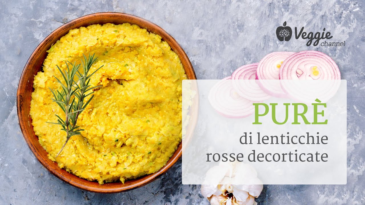 Pure di lenticchie rosse - Dott.ssa Luciana Baroni