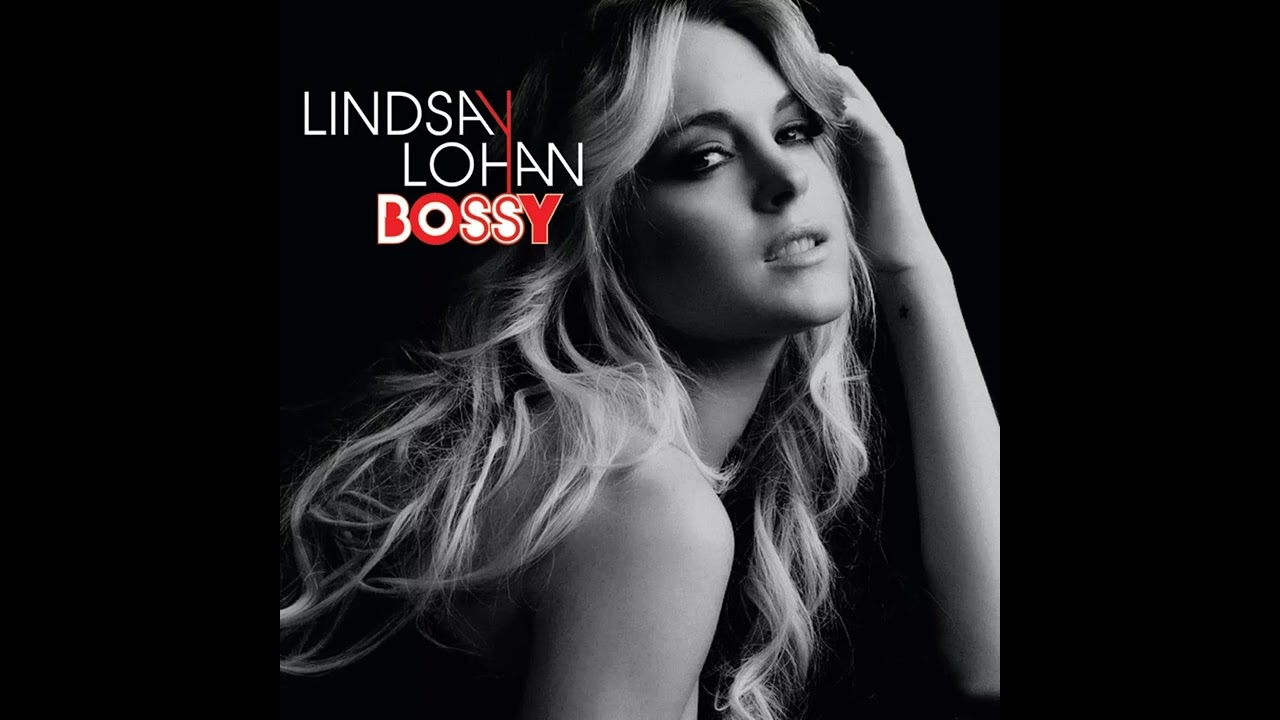 Lindsay Lohan - Bossy (slowed + reverb)