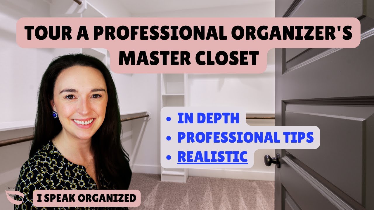 ORGANIZED MASTER CLOSET TOUR: How a Professional Organizer organizes her closet *IN DEPTH*+REALISTIC