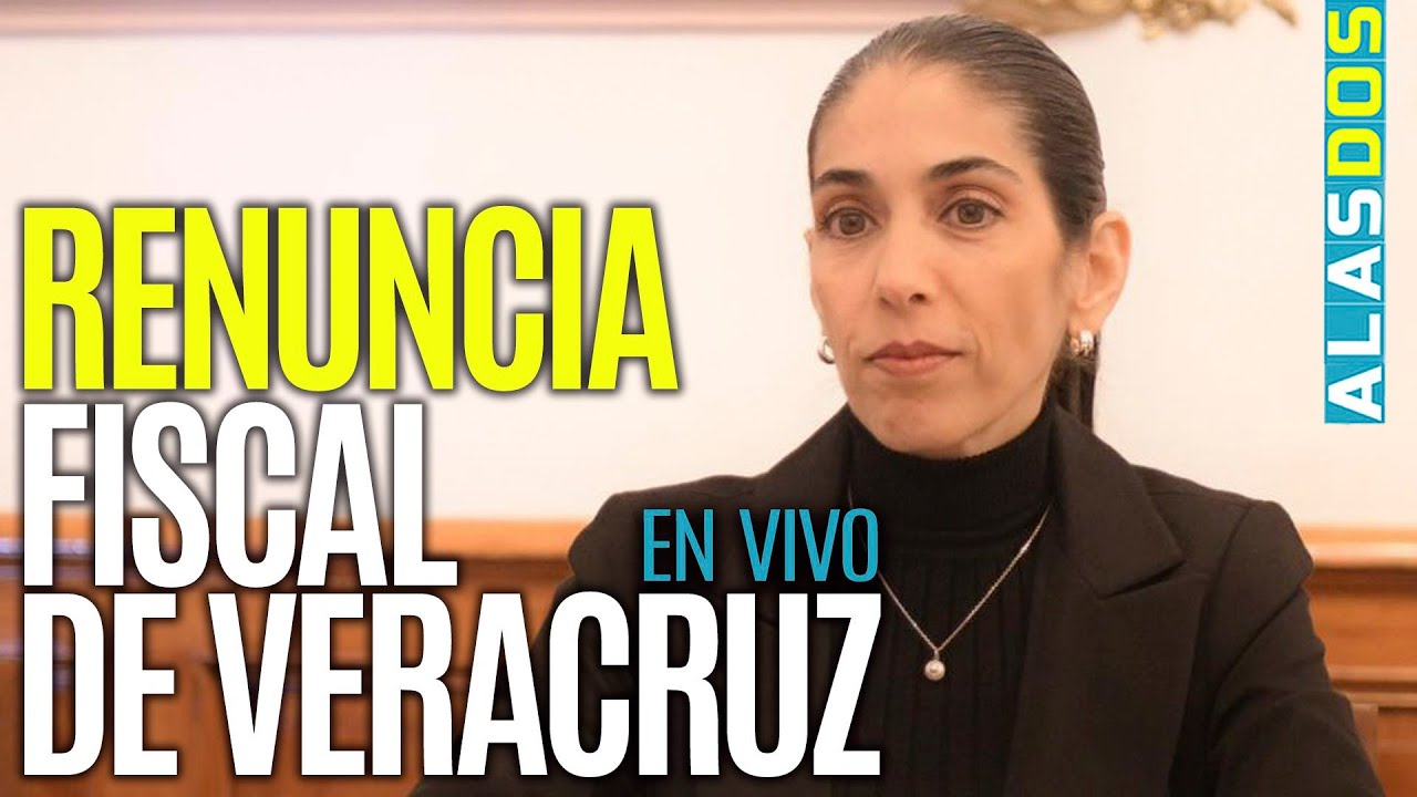 #EnVivo  #ALasDos ¬ Ahora en Veracruz renuncia su Fiscal. Nahle tendrá que enviar terna