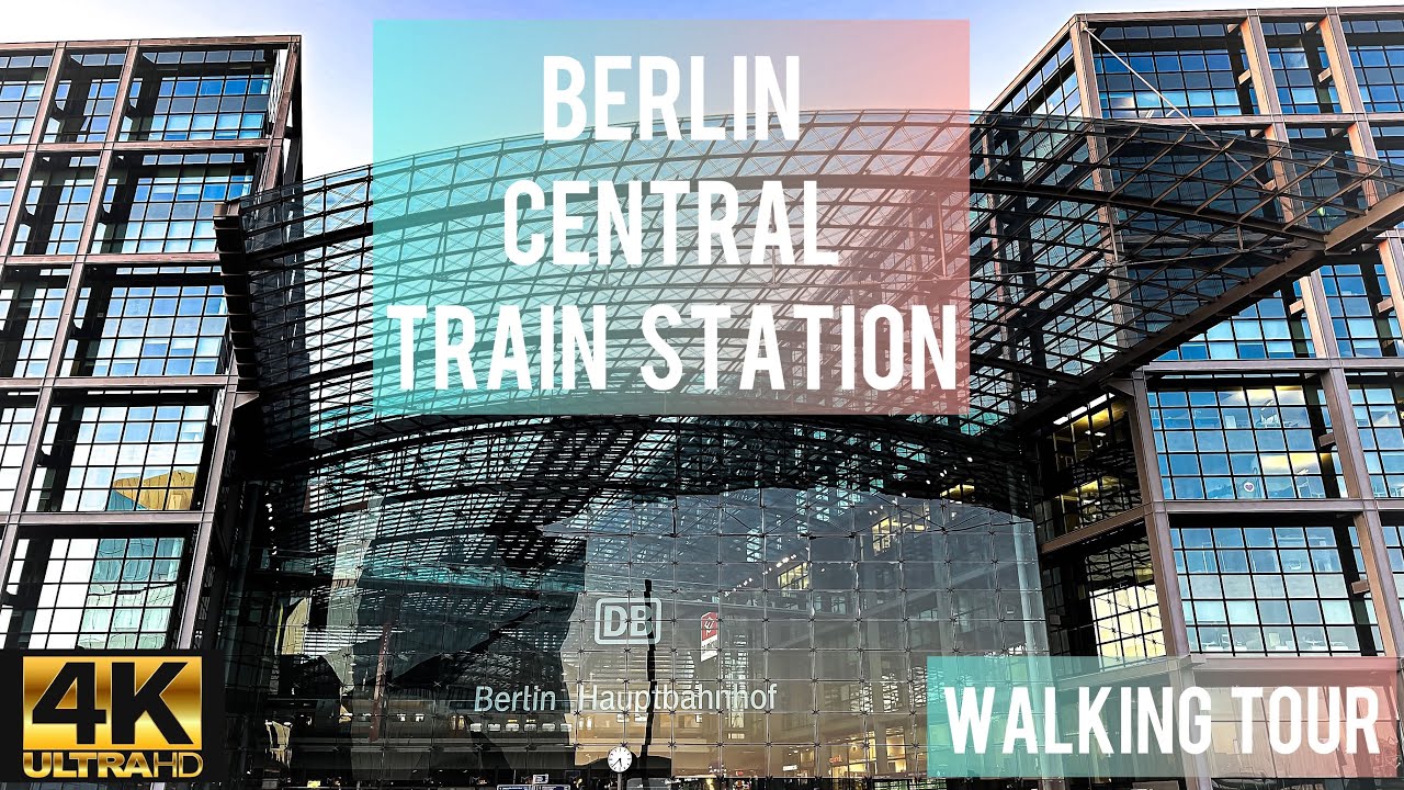 Walking tour in Berlin Central Train Station in 4k | HDR
