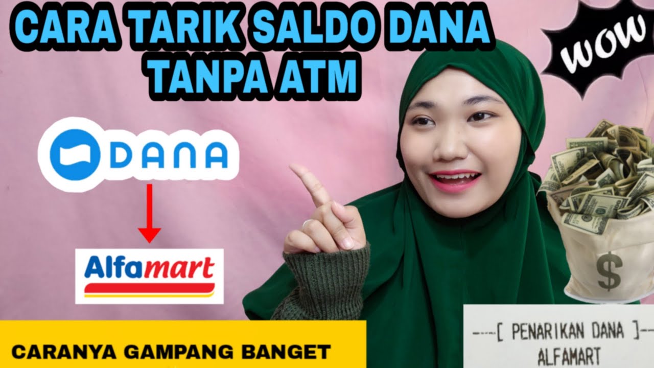 CARA TARIK SALDO DANA KE ALFAMART 💸💸