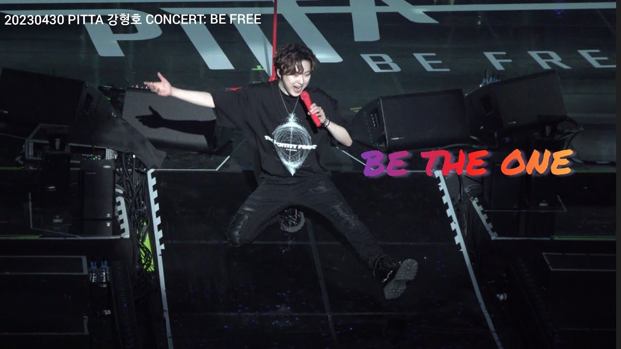 20230430 BE THE ONE 강형호 PITTA HYUNGHOKANG CONCERT: BE FREE
