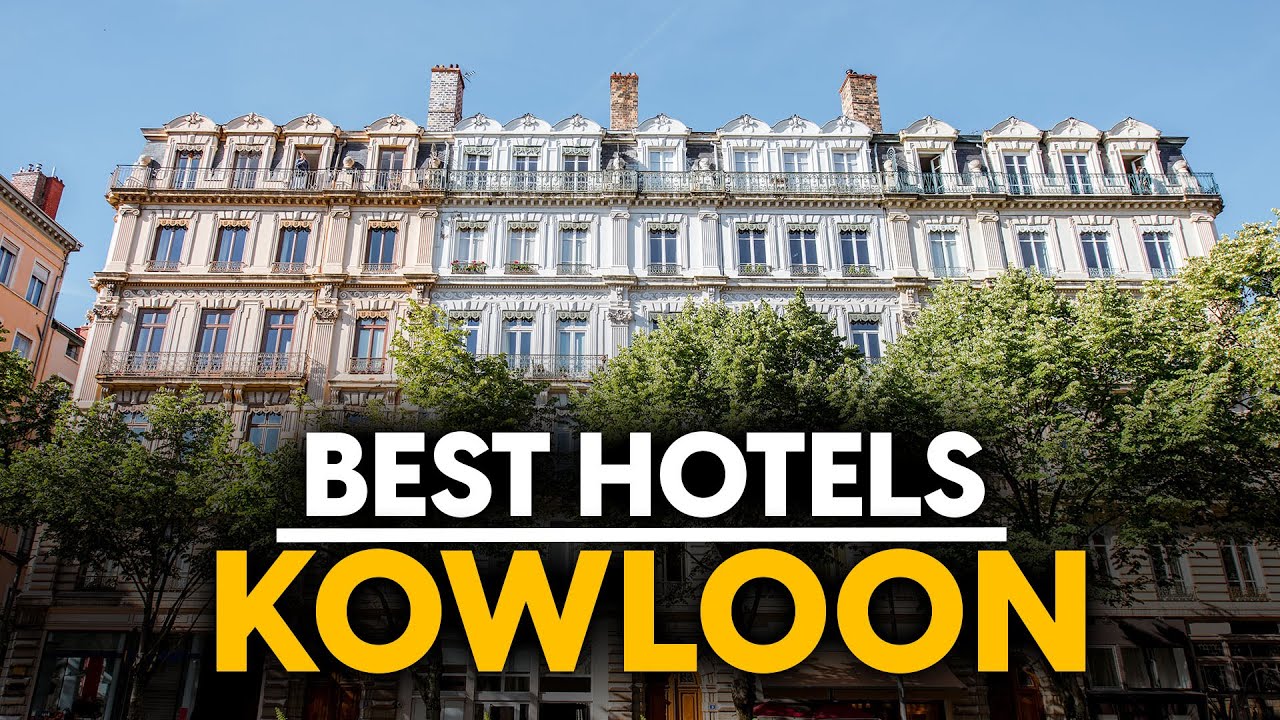 Best Hotels In Kowloon, Hong Kong - Top 5 Picks For Any Budget