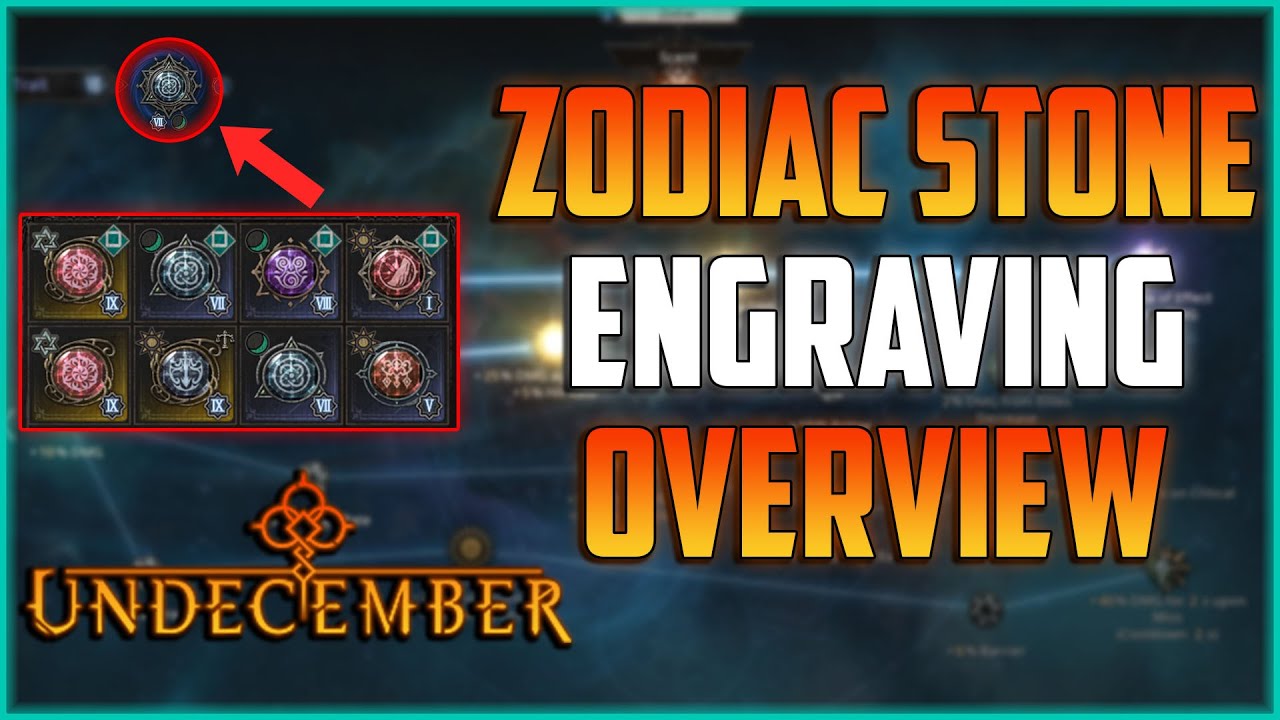 Undecember Zodiac Stone Engraving Overview | Undecember Guide