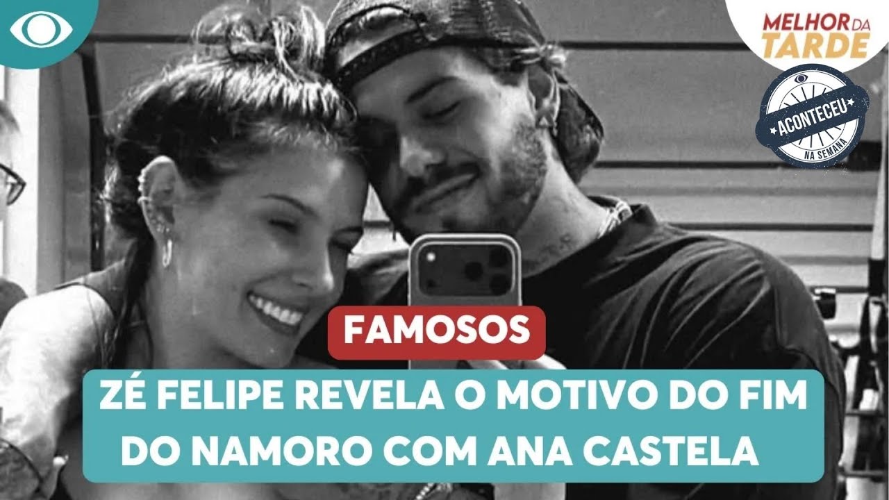 Zé Felipe revela o motivo do fim do namoro com Ana Castela | Melhor da Tarde
