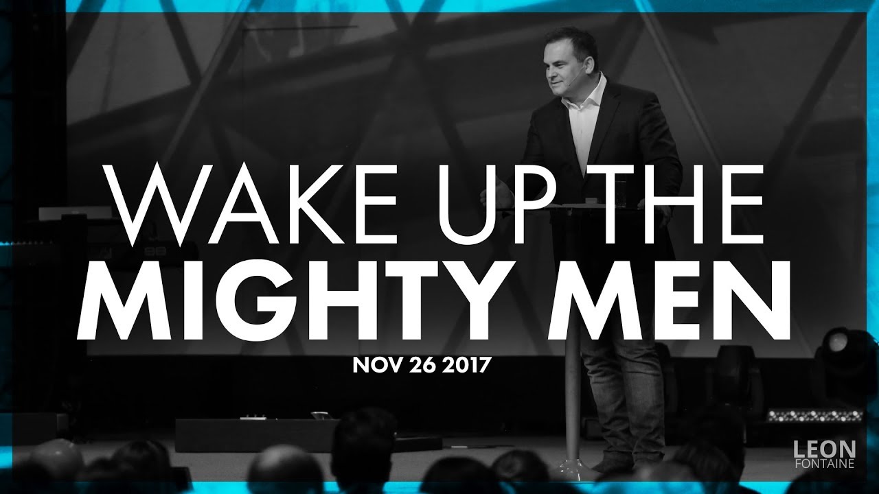 Wake Up the Mighty Men