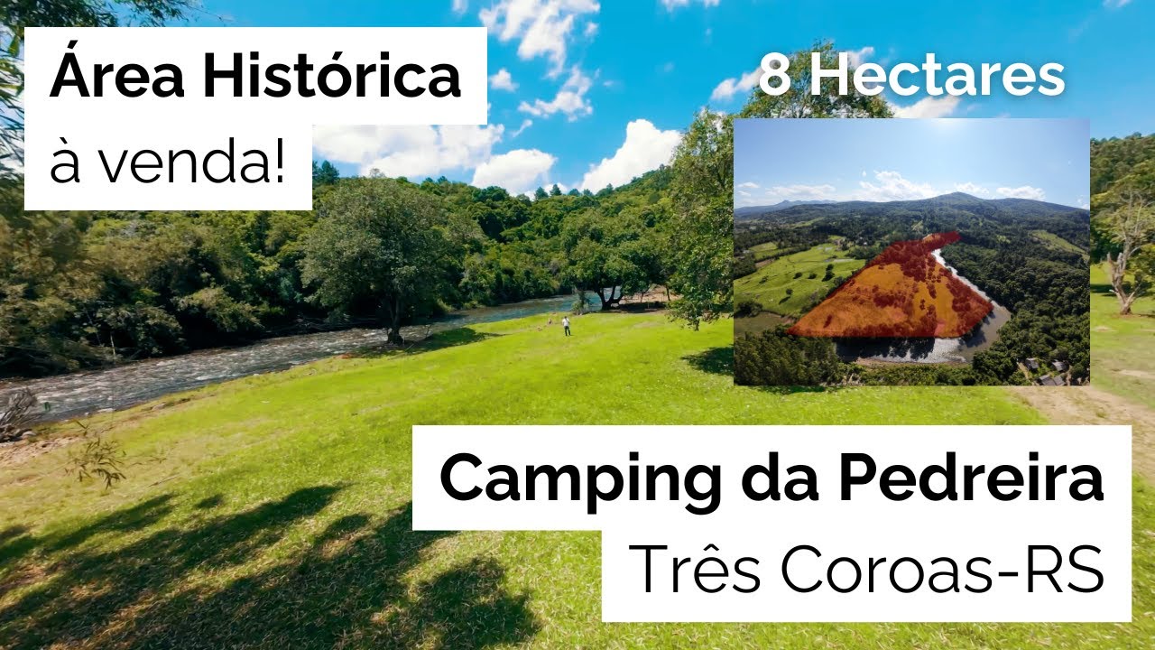 ÁREA HISTÓRICA À VENDA EM TRÊS COROAS, À 30MIN DE GRAMADO | CONHEÇA O CAMPING DA PEDREIRA | R$5.5MI