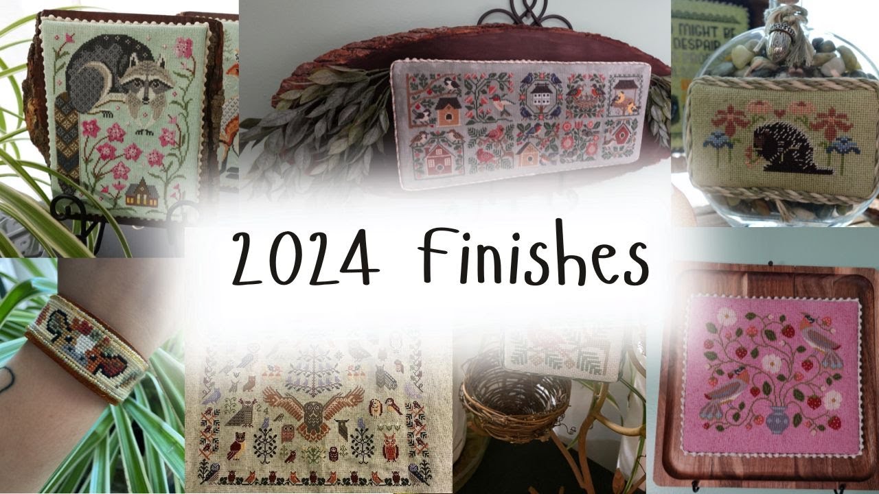 Flosstube #26 (Dec-22-24): 2024 Finishes & WIPS